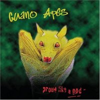 Guano Apes - Proud Like A God (Russian Edition) (1997)