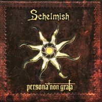 Schelmish - Persona Non Grata (2010)