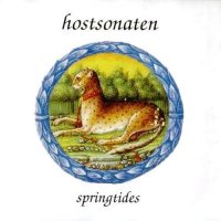 Hostsonaten - Springtides (2004)