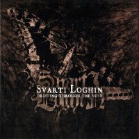 Svarti Loghin - Drifting Through the Void (2010)