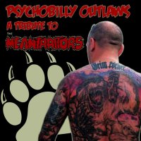 VA - Psychobilly Outlaws (A Tribute To The Meantraitors) (2014)