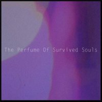 Anton Makarov - The Perfume Of Survived Souls (2015)
