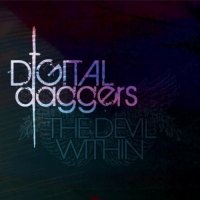 Digital Daggers - Close Your Eyes (2012)
