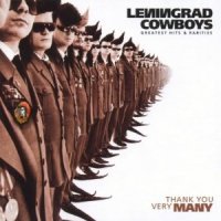 Leningrad Cowboys - Thank You Very Many (Greatest Hits & Rarities) (1999)