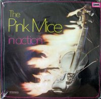 The Pink Mice - In Action (1971)