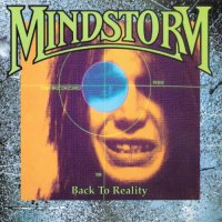 Mindstorm - Back To Reality (1991)  Lossless