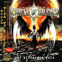 Circle Of Silence - The Blackened Halo (Japanese Ed.) (2011)