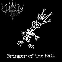 Eternity - Bringer of the Fall (2006)