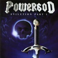 Powergod - Evilution Part I (1999)