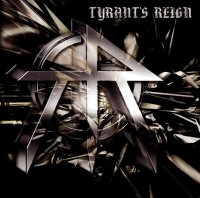 Tyrant\'s Reign - Tyrant\'s Reign (2004)