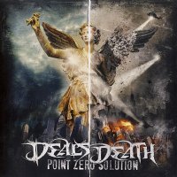 Deals Death - Point Zero Solution (2013)