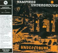 The Vampires - Vampires Underground  [Reissue 2014] (1971)  Lossless