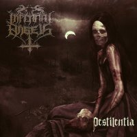 Infernal Angels - Pestilentia (2014)