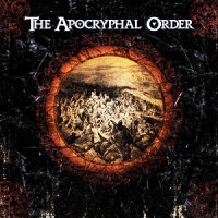 The Apocryphal Order - The Apocryphal Order (2011)