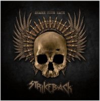 Strikeback - Share Your Hate (2014)