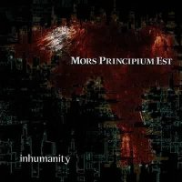 Mors Principium Est - Inhumanity (1st Press) (2003)