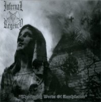 Infernal Regency - Thundering Words Of Annihilation (2006)  Lossless