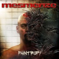 Mesmerize - Paintropy (2013)  Lossless