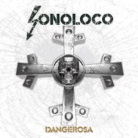 Sonoloco - Dangerosa (2013)