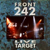 Front 242 - Live Target ( Live Album ) (1992)