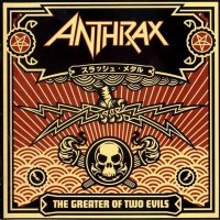 Anthrax - The Greater Of Two Evils (2004)