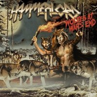 Hammerlord - Wolves At War\'s End (2010)