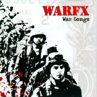 Warfx - War Songs (2006)