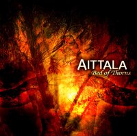 Aittala - Bed Of Thorns (2009)