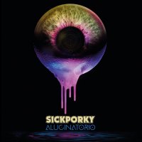 Sick Porky - Alucinatorio (2016)