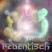 Rebentisch - Charisma (2014)