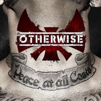 Otherwise - Peace At All Costs (2014)