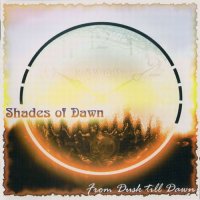 Shades of Dawn - From Dusk Till Dawn (2006)