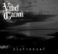 Velvet Cacoon - Dextronaut (2CD / Re 2006) (2002)