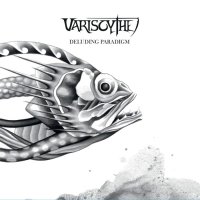 Variscythe - Deluding Paradigm (2015)