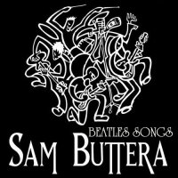 Sam Buttera - Beatles Songs (2017)