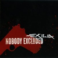 Exilia - Nobody Excluded (2006)  Lossless