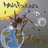 Mala Fortuna - Álzate (2015)