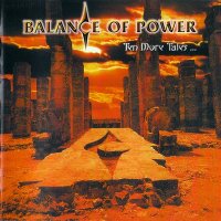 Balance Of Power - Ten More Tales Of Grand Illusion (1999)