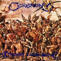 Ceremony - Tyranny From Above (1993)  Lossless