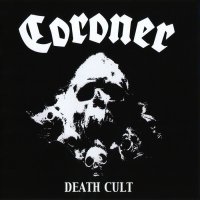 Coroner - Death Cult (Remastered 2014) (1986)