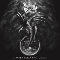 Bestial Raids - Master Satan\'s Witchery (2016)