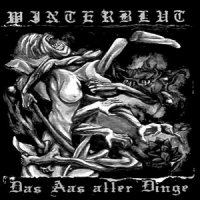 Winterblut - Das Aas Aller Dinge (2008)