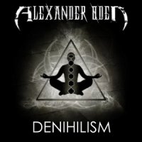 Alexander Oden - Denihilism (2016)