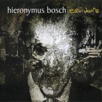 Hieronymus Bosch - Equivoke (2008)  Lossless