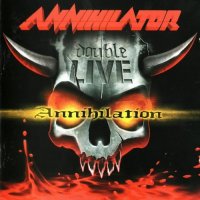 Annihilator - Double Live Annihilation (2003)