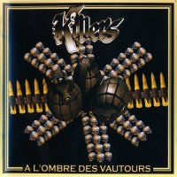 Killers - A L\'ombre Des Vautours (2007)