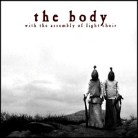 The Body - All The Waters Of The Earth Turn To Blood (2010)