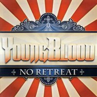 YoungBlood - No Retreat (2012)  Lossless