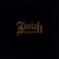 Josiah - Procession (2010)