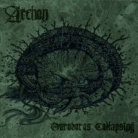 Archon - Ouroboros Collapsing (2013)